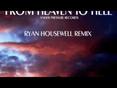 Matthew Sanders - From heaven to hell (Ryan Housewell Remix)