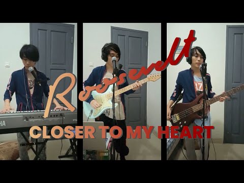 Closer To My Heart - Roosevelt