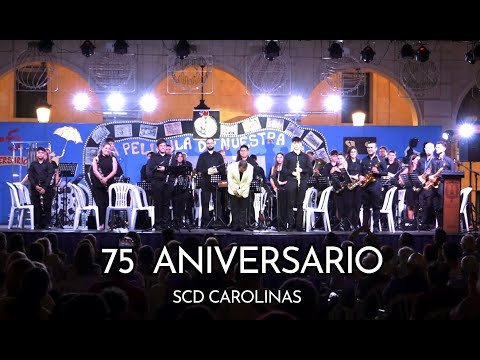 75 ANIVERSARIO SCD CAROLINAS