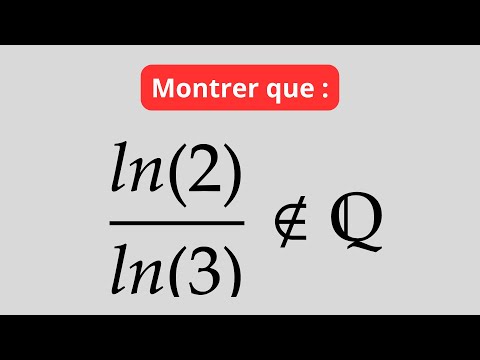 Reasoning by contradiction: ln2/ln3 is irrational.