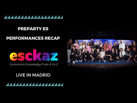 ESCKAZ in Madrid: PrePartyES 2019 performances recap