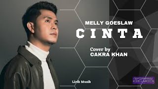 Download lagu Krisdayanti feat. Melly Goeslaw - Cinta (Lirik) Cover by Cakra Khan mp3 Download lagu Krisdayanti feat. Melly Goeslaw - Cinta (Lirik) Cover by Cakra Khan mp3