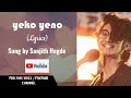 Yeko Yeno Sanjith Hegde Anuradha Bhat Ravi Basrur Dhanveer Adithi Prabudeva