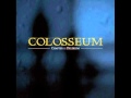 COLOSSEUM - Weathered 