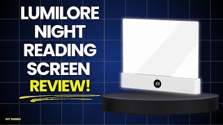LumiLore Night Reading Screen Reviews: Legit Or Scam? Does It Actually Work?
