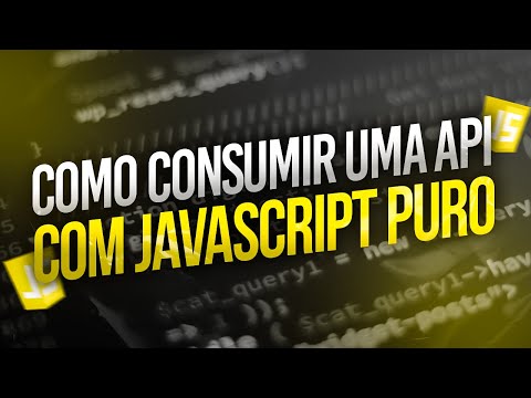 Como CONSUMIR uma API com JAVASCRIPT PURO e colocar no HTML