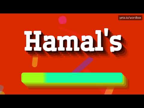 HOW PRONOUNCE HAMAL'S! (BEST QUALITY VOICES)