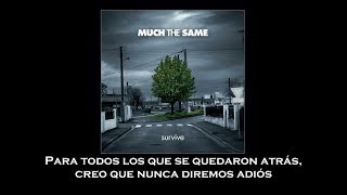 Much the Same - For Those Left Behind (Sub Español)