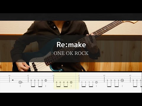 ONE OK ROCK -  Re:make - Bass Cover