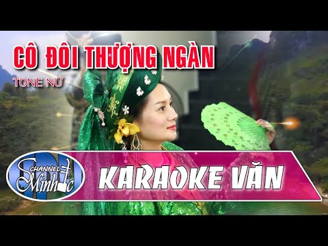 Karaoke Cô Đôi Thượng Ngàn (Tone Nữ) Beat Chuẩn Bản Đầy Đủ