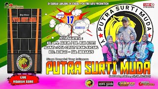Download lagu 🔴 LIVE STREAMING ❗SINGA DANGDUT❗ PUTRA SURTI MUDA ❗RABU, 17 DESEMBER 2025 ❗DS.CIPAAT-TULANGKACANG mp3