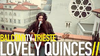 LOVELY QUINCES - GREY (BalconyTV)