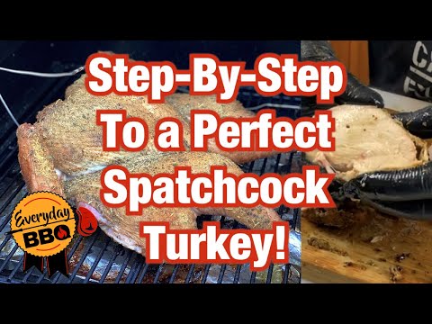 How to make Spatchcock Turkey | FULL WALKTHROUGH JUICY Spatchcock Turkey | Camp Chef Pellet Grill
