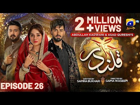 Qalandar Episode 26 - [Eng Sub] - Muneeb Butt Komal Meer - Ali Abbas - 7th Jan - 2023 HAR PAL GEO