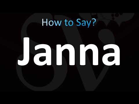 How to Pronounce Janna (CORRECTLY!)