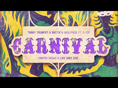 Timmy Trumpet, MATTN & Wolfpack ft. X-Tof - Carnival (DVLM Edit) (Official Music Video)