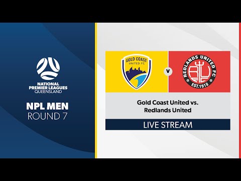 NPL Men R7 - Gold Coast United vs. Redlands United