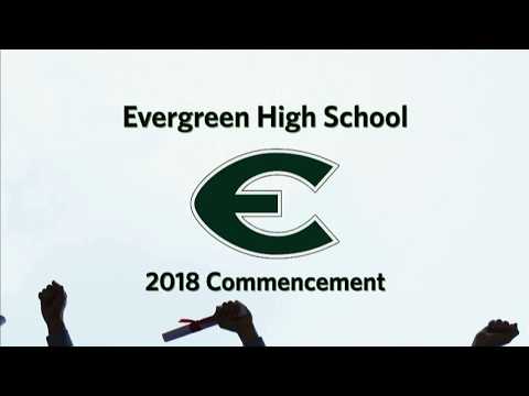 Evergreen High School Class of 2018 Commencement