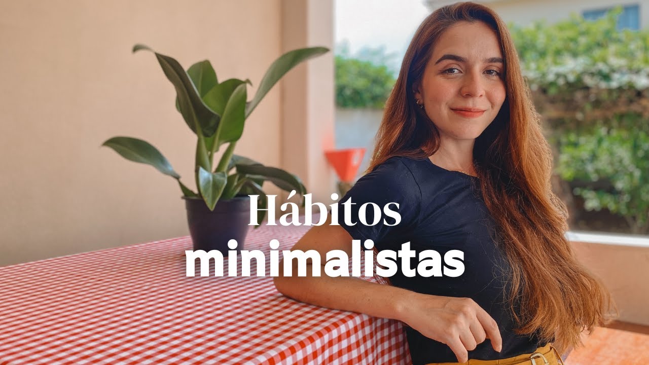 9 hábitos minimalistas que vão salvar +1000 horas da sua vida