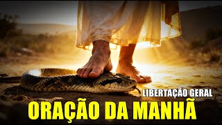 ORAÇÃO DA MANHÃ: A Blindagem Espiritual e Oração para Libertação