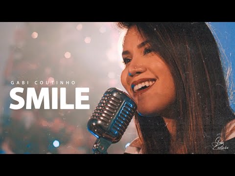 Gabi Coutinho - Smile (Clipe Oficial)