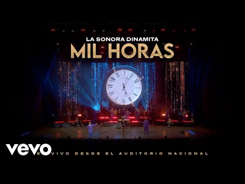 La Sonora Dinamita de Lucho Argaín - Mil Horas