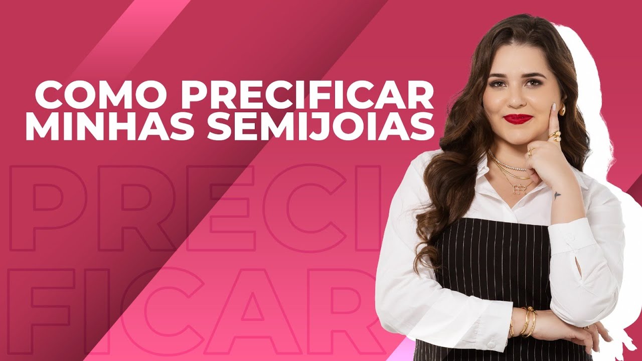 COMO PRECIFICAR MINHAS SEMIJOIAS E LUCRAR + 300% ? | FRAN RODRIGUES