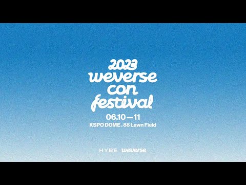 2023 Weverse Con Festival - Official Trailer 🎶