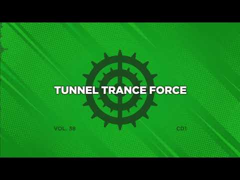 Tunnel trance force 38 - CD1 - 320 kbps / 4K video