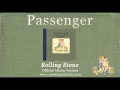 Passenger Rolling Stone Official Album Audio