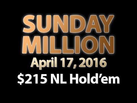 [17 April 2016] PokerStars Sunday Million Final Table Replay (Cards-Up) | Series Player