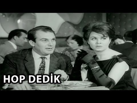 Aysel Tanju - Hop Dedik (1963) – Orhan Günşıray ve Fatma Girik