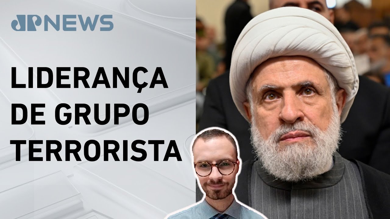 Naim Qassem é escolhido novo líder do Hezbollah; Fabrizio Neitzke comenta