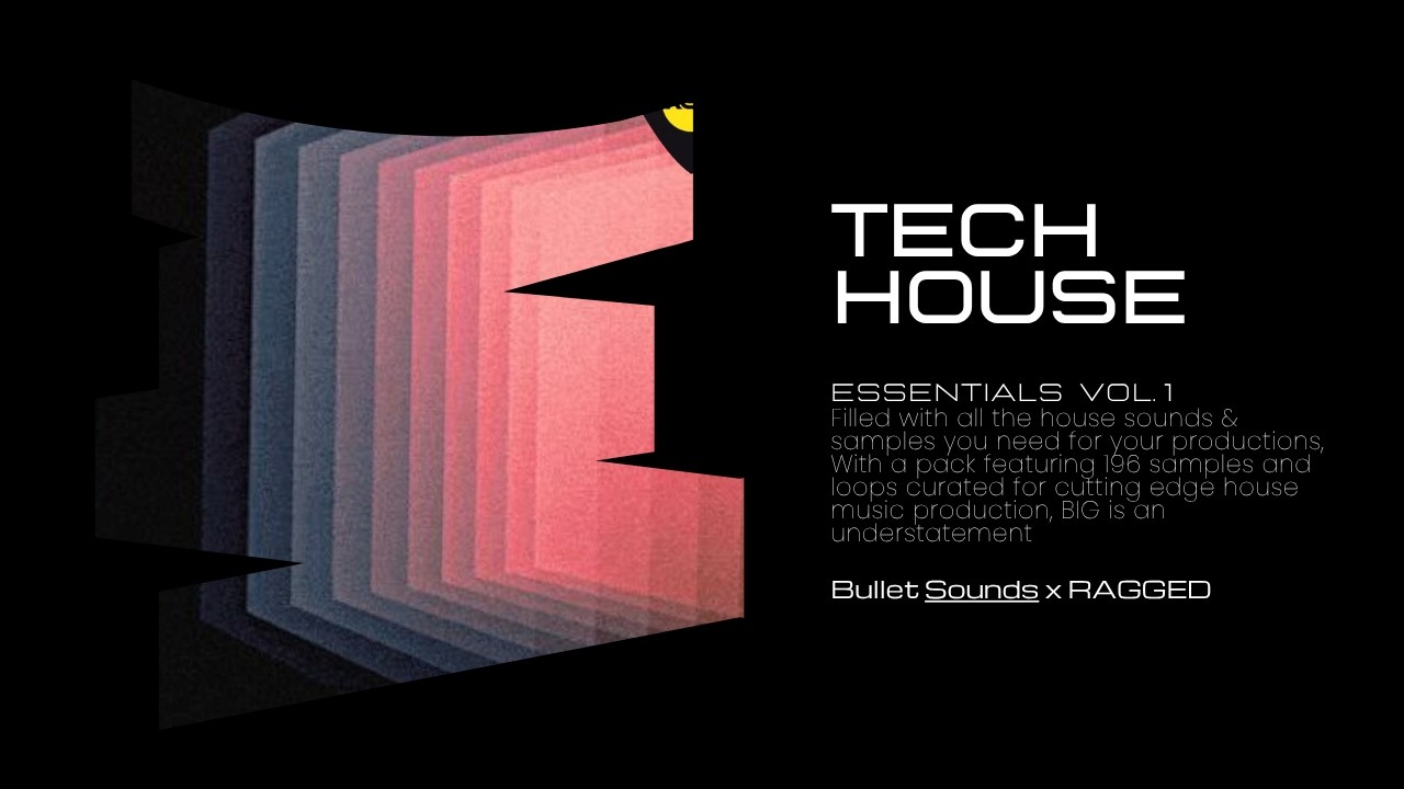 Tech House Sample Pack | Ultimate Essentials