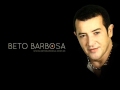 Beto Barbosa -- Mar De Emoções 