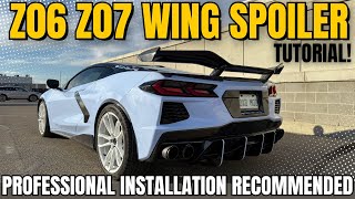 C8 Corvette Z06-Style High Wing Spoiler Install! | Full Step-by-Step Tutorial