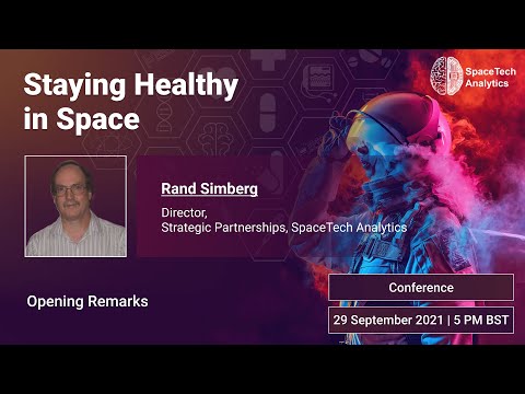Staying Healthy in Space Opening Remarks