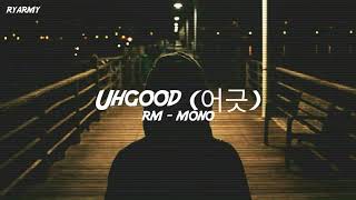 RM - Uhgood (어긋) [Indo Lirik]