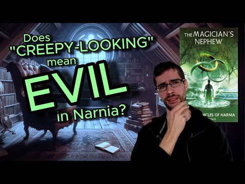 Aesthetics of good & evil in Narnia