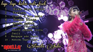 Download lagu Kumpulan lagu kalem,Wenak arneta julia -Om Adella mp3 Download lagu Kumpulan lagu kalem,Wenak arneta julia -Om Adella mp3