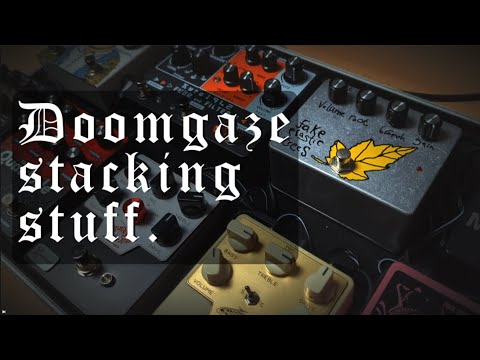 Doomgaze/Shoegaze Pedal Board Tones. Always a work in progress. Pedals and Tea EP 75