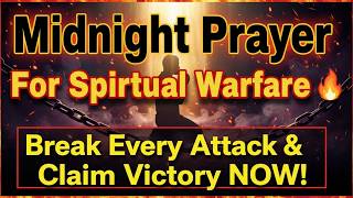 Night Attack?! 🌙 How to Win The SPIRITUAL WARFARE When You Can't Sleep! (Morning Prayer)