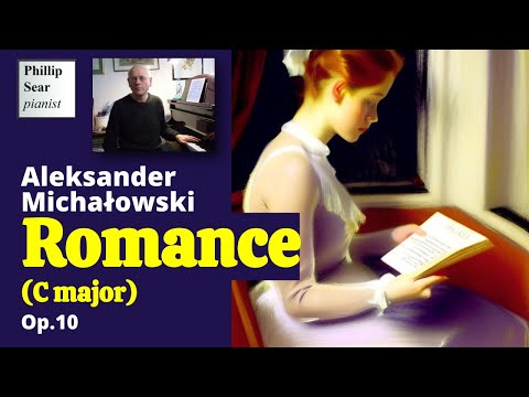 Aleksander Michałowski: Romance in C major, Op.10