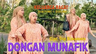 Download lagu Dongan Munafik - Bortong Feat Boram - Keluarga Ragat mp3 Download lagu Dongan Munafik - Bortong Feat Boram - Keluarga Ragat mp3