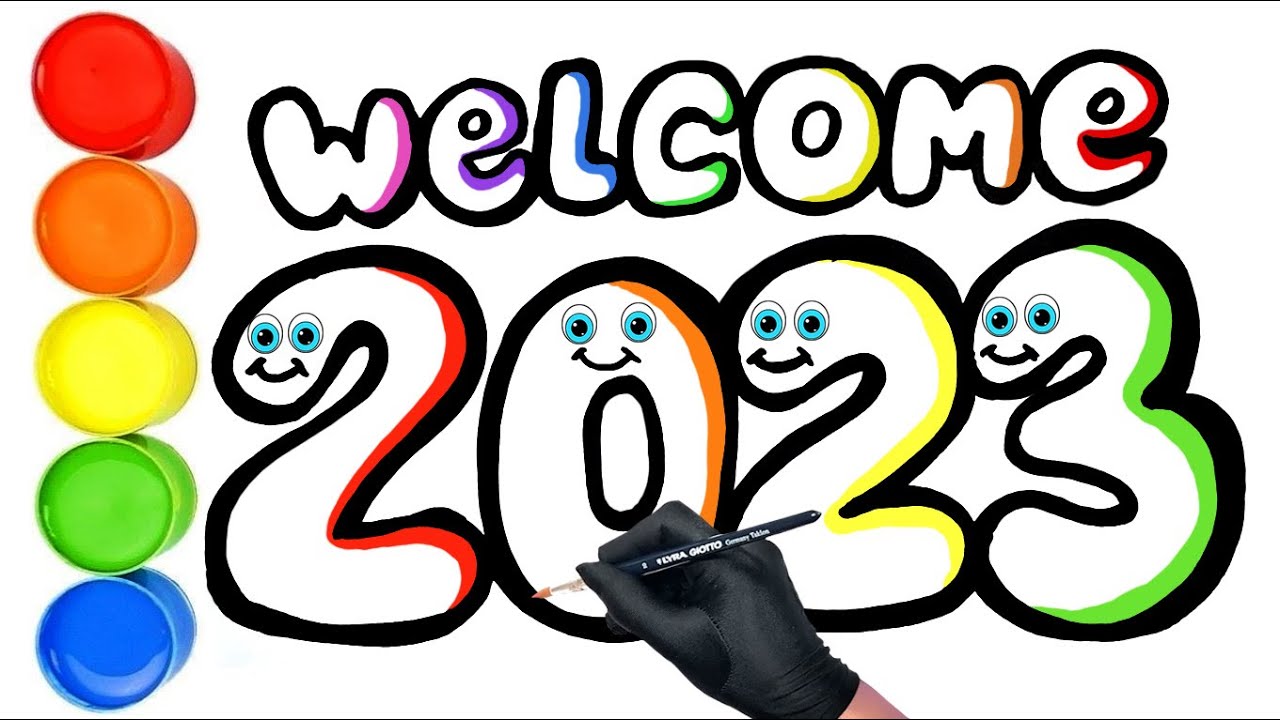 Drawing and Coloring Welcome 2023, Wish You A 𝐇𝐀𝐏𝐏𝐘 𝐍𝐄𝐖 𝐘𝐄𝐀𝐑 𝟐𝟎𝟐𝟑 | Troya Draw Art