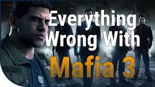 GAME SINS | Everything Wrong With Mafia 3