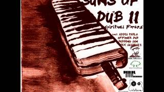 Spiritual Forces - (Augustus Pablo Sample) - Bek Suserutz (Suns of Dub II - Spiritual Forces)