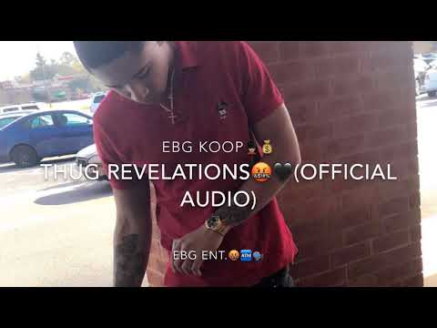 EBG Koop - Thug Revelations