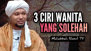 Download lagu 3 ciri wanita yang SOLEHAH. mp3