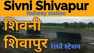 preview picture of video 'Sivni Shivapur railway station platform view (SVW) | शिवनी शिवापुर रेलवे स्टेशन'